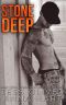 [Stone Brothers 03] • Stone Deep